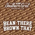 Southern Grist Bean There Brown That 0 (415)